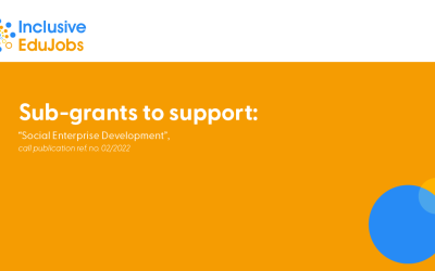 Sub-grants to support Social Enterprise Development, call publication ref. no. 02/2022